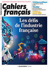 Revue Cahiers français, n° 425. Les défis de l'industrie française de 