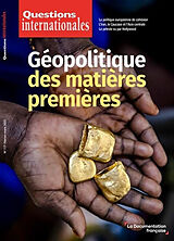 Revue Questions internationales, n° 117. Géopolitique des matières premières de Revue