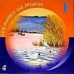 Divers CD Aubes Du Monde Oiseaux & Animaux Sauvages : France