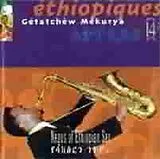 Negus Of Ethiopian Sax CD Ethiopiques vol.14