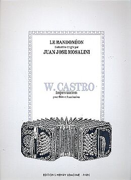 Washington Castro Notenblätter Improvisation pour flute et bandonéon