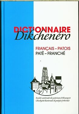 Livre Relié Dictionnaire Kikchenéro français-patois patê-franché de 