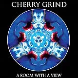 Cherry Grind CD A Room With A View