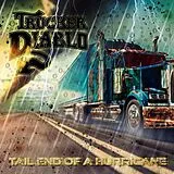 Trucker Dablo CD The Tail End Of The Hurricane