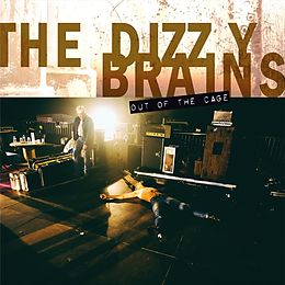 The Dizzy Brains CD Out In The Cage