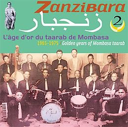 Various CD Zanzibara 2 L'âge d'or du taarab de Mombasa