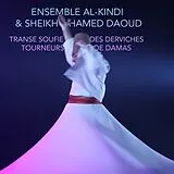 Ensemble Al-Kindi & Sheikh Ham CD Sufi Trance Of The Whirling Dervishes Of Damascus