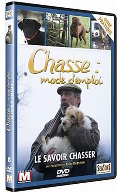 Savoir chasser - Chasse, mode d'emploi Vol. 8 DVD