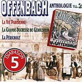 Diot/Urban/Oudart/Ragneau/Rousseau/Szyfer/Noel/+ CD Offenbach-Anthologie vol.2