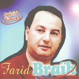 Farid Braïk CD Spécial Tamaghra