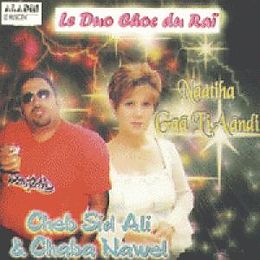 Cheb Sid Ali & Chaba Nawel CD Naatiha Gaa Li Aandi