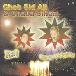 Cheb Sid Ali & Chaba Siham CD Raï 100% 'Nabghik'