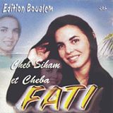 Chaba Fati (& Cheb Siham) CD Walafte tebaiou