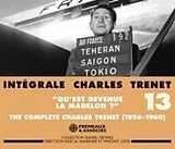 Charles Trenet CD Intégrale Vol. 13 "Qu'Est Devenue La Madelon?" 1956-1960