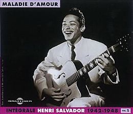 Henri Salvador CD Integrale Vol. 1 : "maladie D'amo