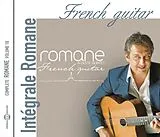Romane CD French Guitar - Intégrale Romane Vol. 10