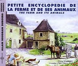  Petite encyclopédie de la ferme et de ses animaux von Aurora; Mathieu, Eloisa Solé