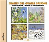  Chant des quatre saisons: guide sonore von Jean C. Roché