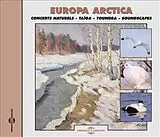Europa Arctica CD Concert Naturels : Taïga, Toundra