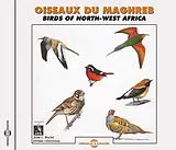 Birds Of North-west Africa CD Oiseaux Du Maghreb