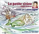  La petite sirène : d'après Andersen von Hans Christian Andersen