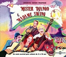 Livre Audio CD Mister Django et Madame Swing de Doudou Swing
