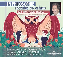 François Morel CD La Philosophie Racontée Aux Enfants