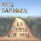Barboza,Raul CD La Tierra Sin Mal