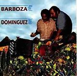 RAUL BARBOZA CD Barboza & Dominguez