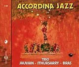 Trio Jauvain CD Ithursarry - Bras - Accordina Jazz