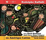 Rodolphe/Barboza,Raúl Raffalli CD En Amérique Latine