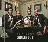 RP Quartet CD Chicken Do It