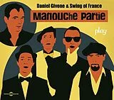 Daniel Givone & Swing Of Franc CD Play Manouche Partie