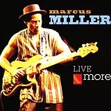 Marcus Miller CD Live and more