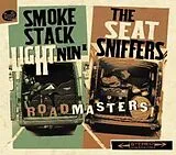 SEATSNIFFERS/SMOKESTACK LIGHTN CD Roadmasters