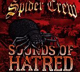Spider Crew Vinyl Sounds Of Hatred