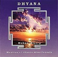 Mohan Mistry CD Dhyana - Mohan Mistry