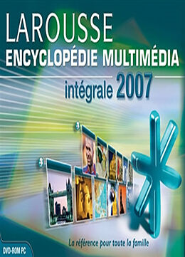 Broché Encyclopédie universelle Larousse 2007 : l'intégrale de Collectif