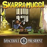 Skarra Mucci LP (analog) Dancehall President (reissue)