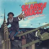 Skarra Mucci LP (analog) Greater Than Great (reissue)