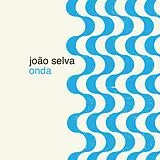 Joao Selva LP (Vinyl) Onda (Vinyl)