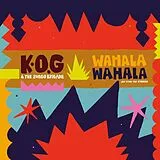 K.o.g. & The Zongo Brigade LP (analog) Wahala Wahala
