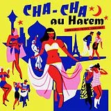 Various LP (analog) Cha Cha Au Harem - Orientica - France 1960/1964