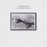 Mendelson LP (analog) Le Dernier Album