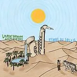 Laurent Bardainne, tigre D Eau Douce LP (analog) Hymne Au Soleil (gatefold)