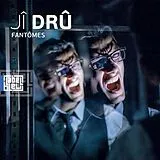 Ji Dru Vinyl Fantomes