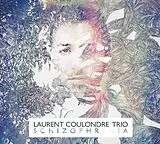 Laurent Coulondre Trio CD Schizophrenia