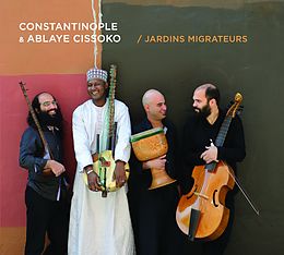 Ablay Constantinople & Cissoko CD Jardins migrateurs