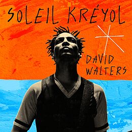 David Walters CD Soleil Kreyol