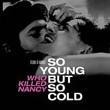 So Young But So Cold/Who Killed.../Made In... (2DV DVD